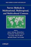 Survey Methods in Multinational, Multiregional, and Multicultural Contexts di JA Harkness edito da John Wiley & Sons