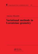 Variational Methods in Lorentzian Geometry di Antonio Masiello edito da Taylor & Francis Ltd