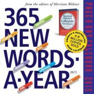 365 New Words-a-year Calendar edito da Algonquin Books (division Of Workman)