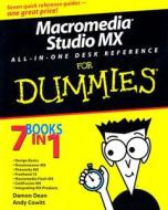 Macromedia Studio Mx All-in-one Desk Reference For Dummies di Damon A. Dean, Andy Cowitt, Ellen Finkelstein, Doug Sahlin, Camille McCue edito da John Wiley & Sons Inc