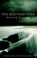The Beothuk Saga di Bernard Assiniwi edito da MCCLELLAND & STEWART