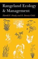 Rangeland Ecology And Management di Harold F. Heady edito da Routledge