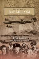 The History of RAF Millom di John Nixon edito da John Nixon