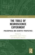 The Tools Of Neuroscience Experiment edito da Taylor & Francis Ltd