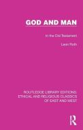 God And Man di Leon Roth edito da Taylor & Francis Ltd