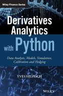 Derivatives Analytics with Python di Yves Hilpisch edito da John Wiley & Sons