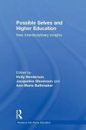 Possible Selves and Higher Education edito da Taylor & Francis Ltd