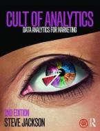 Cult of Analytics di Steve Jackson edito da Taylor & Francis Ltd