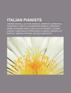 Italian pianists di Books Llc edito da Books LLC, Reference Series