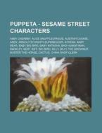 Puppeta - Sesame Street Characters: Abby di Source Wikia edito da Books LLC, Wiki Series
