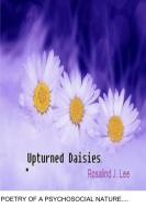 Upturned Daisies di Rosalind J. Lee edito da Lulu.com