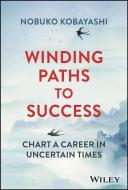 Fresh Tracks: Lessons From Successful Japanese Wom En Who Pioneered The Working World di N Kobayashi edito da John Wiley & Sons Inc