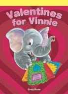 Valentines for Vinnie di Greg Roza edito da Rosen Publishing Group
