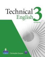 Technical English Level 3 Workbook without key/Audio CD Pack di Christopher Jacques edito da Pearson Longman