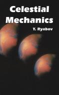 Celestial Mechanics di Y. Ryabov edito da INTL LAW & TAXATION PUBL