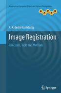 Image Registration di A. Ardeshir Goshtasby edito da Springer London