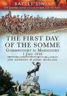 Visitor's Guide - The First Day of the Somme di Jon Cooksey, Jerry Murland edito da Pen & Sword Books Ltd