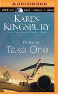The Baxters Take One di Karen Kingsbury edito da Zondervan on Brilliance Audio