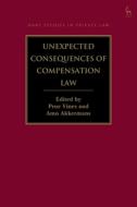 Unexpected Consequences Of Compensation Law edito da Bloomsbury Publishing Plc