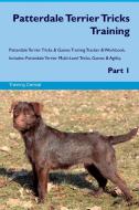Patterdale Terrier Tricks Training Patterdale Terrier Tricks & Games Training Tracker & Workbook.  Includes di Training Central edito da Global Training