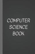 Computer Science Book: A Log Book of Passwords and URLs and E-Mails and More Hidden Under a Disguised Title of Book - Bl di Metta Art Publications, Metta Art edito da LIGHTNING SOURCE INC