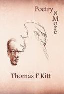 Poetry 'n' More di Thomas F. Kitt edito da New Generation Publishing