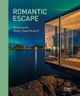 Romantic Escape di Wendy Perring edito da Images Publishing Group Pty Ltd