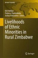 Livelihoods of Ethnic Minorities in Rural Zimbabwe edito da Springer International Publishing