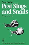 Pest Slugs and Snails di D. Godan edito da Springer Berlin Heidelberg