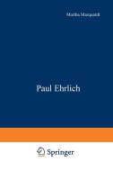 Paul Ehrlich di Martha Marquardt edito da Springer Berlin Heidelberg