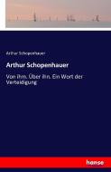 Arthur Schopenhauer di Arthur Schopenhauer edito da hansebooks