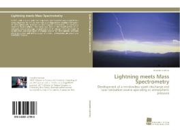 Lightning meets Mass Spectrometry di Hendrik Kersten edito da Südwestdeutscher Verlag für Hochschulschriften AG  Co. KG