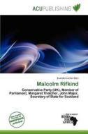 Malcolm Rifkind edito da Acu Publishing