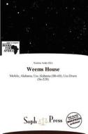 Weems House edito da Duc