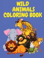 Wild Animal Coloring Book di Daniel Lewis edito da Paradise K Publish