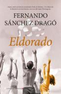 Eldorado di Fernando Sanchez Drago edito da ALMUZARA