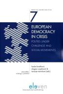 European Democracy in Crisis edito da Eleven International Publishing