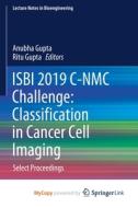 ISBI 2019 C-NMC Challenge edito da Springer Nature B.V.