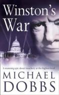 Winston's War di Michael Dobbs edito da HarperCollins Publishers