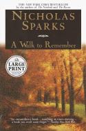 A Walk to Remember di Nicholas Sparks edito da RANDOM HOUSE LARGE PRINT