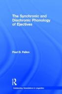 The Synchronic and Diachronic Phonology of Ejectives di Paul D. Fallon edito da Taylor & Francis Ltd