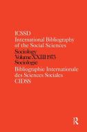 Ibss: Sociology: 1973 Vol 23 di International Committe for Social Scienc, Routledge Chapman Hall, C. International edito da ROUTLEDGE