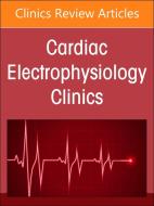 Sports Cardiology, an Issue of Cardiac Electrophysiology Clinics edito da Elsevier Science