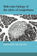 Molecular Biology of the Islets of Langerhans edito da Cambridge University Press