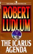 The Icarus Agenda di Robert Ludlum, Ludlam edito da Bantam