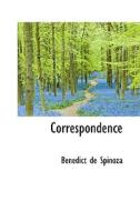 Correspondence di Benedict de Spinoza edito da Bibliolife