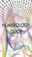 Numerology Guide di Stefan Mager edito da LLEWELLYN PUB