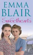 Sweethearts di Emma Blair edito da Little, Brown Book Group