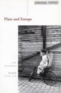 Plato and Europe di Jan Patocka edito da Stanford University Press