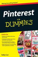 Pinterest for Dummies di Kelby Carr edito da FOR DUMMIES